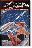 The Battle of the Sexes in Science Fiction cover of The Battle of the Sexes in Science Fiction